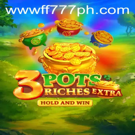 Discovering the Thrilling World of 3potsExtra: A New Gaming Sensation