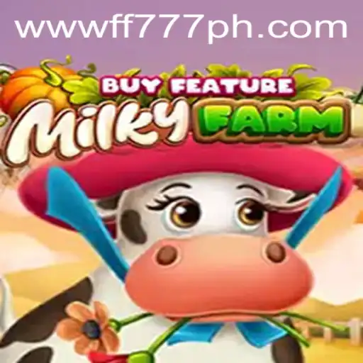 Discover the Enchanting World of MilkyFarmBuyFeature: A Unique Gaming Experience with FF777